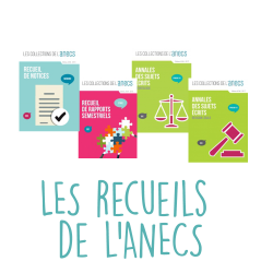  http://anecs.anecs-cjec.org/L-ANECS/Nos-publications-et-offres/Annales-et-recueils